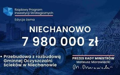 Zdjęcie do 7 980 000,00 zł na przebudowę z rozbudową Gminnej Oczyszczalni ściek&oacute;w w Niechanowie
