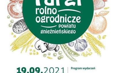 Zdjęcie do Pierwsze Targi Rolno-Ogrodnicze Powiatu Gnieźnieńskiego