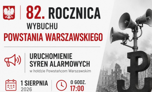 Zdjęcie do Informacja o uruchomieniu syreny alarmowej z okazji 82. Rocznicy wybuchu Powstania Warszawskiego
